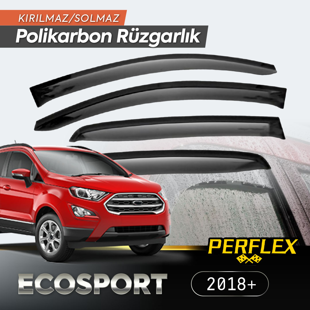 Ford Ecosport 2018+ Cam Rüzgarlığı V2 Düz Ford Ecosport 2018+ Cam Rüzgarlığı V2 Düz